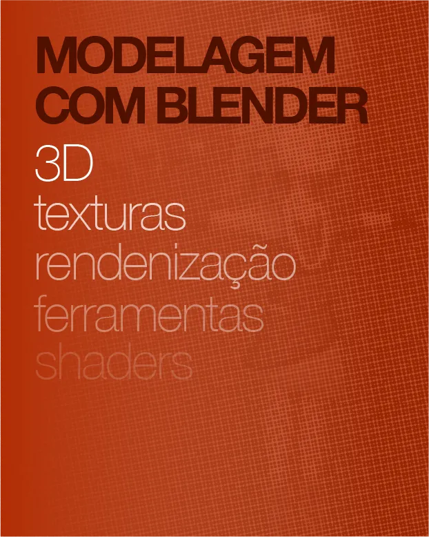 Modelagem 3D com Blender
