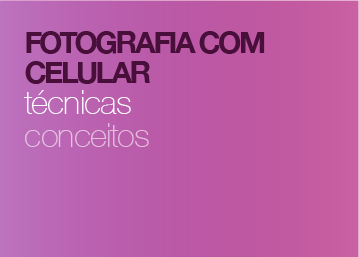 Introdução à Fotografia com Celular